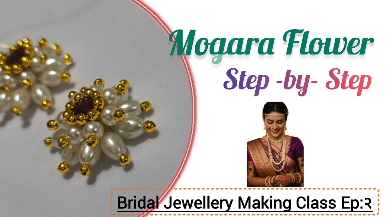 How To Make Mogara Flower|Bridal Jewellery Making Free Class Ep:2#theglamjewellery #bridaljewellery 