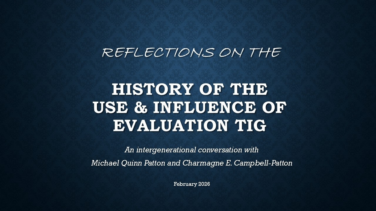 Use & Influence TIG History with Michael Quinn Patton