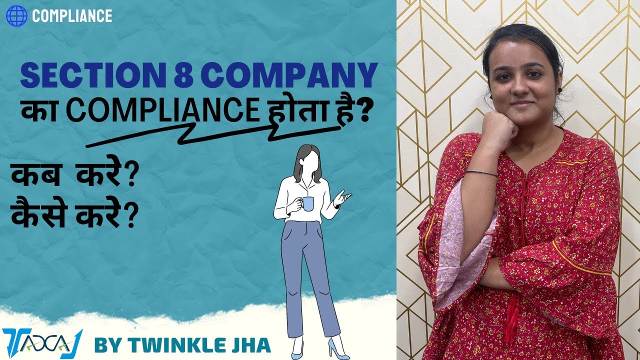 Annual Compliances for a Section 8 Company as per Companies Act 2013 | Section 8 Company Checklist