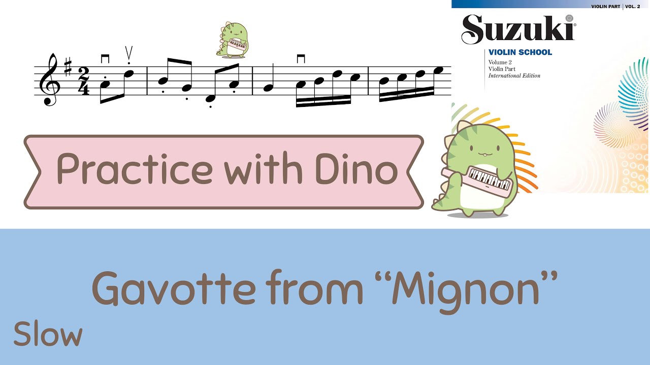 (Slow) Gavotte Mignon - Suzuki violin method vol 02