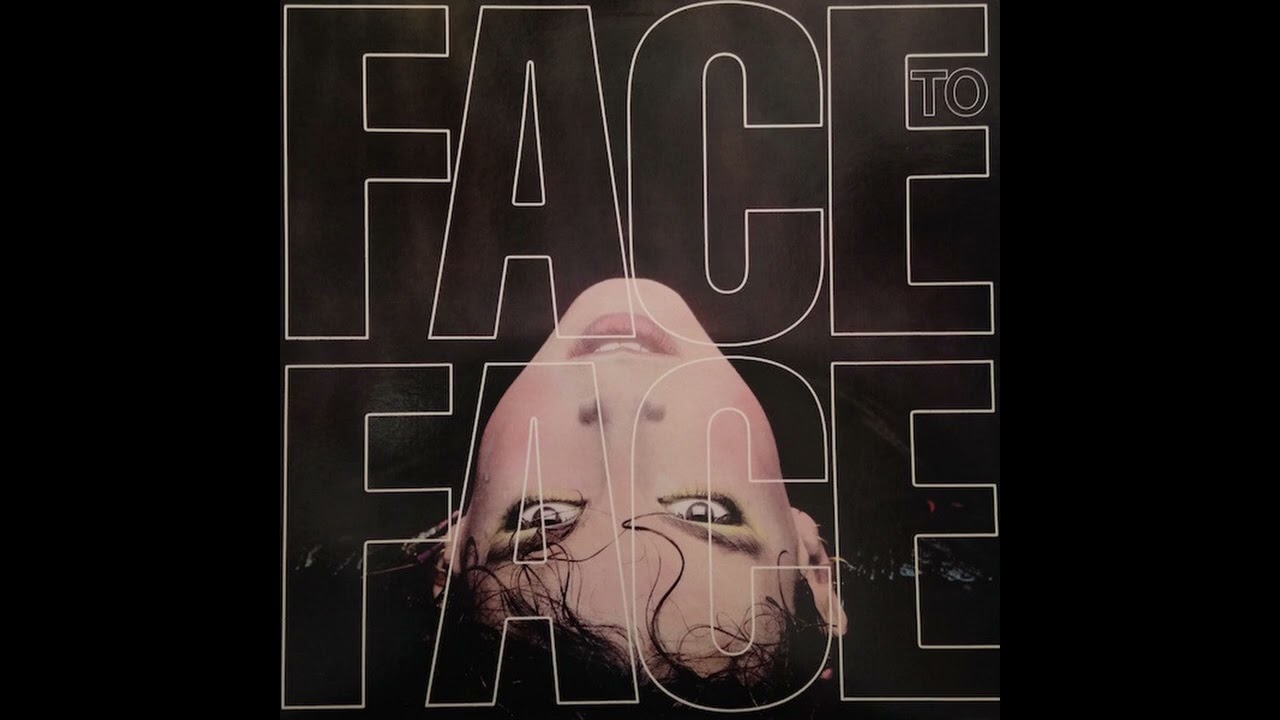 B1  Under The Gun  - Face To Face – Face To Face 1984 Vinyl Record Rip HQ Audio Only