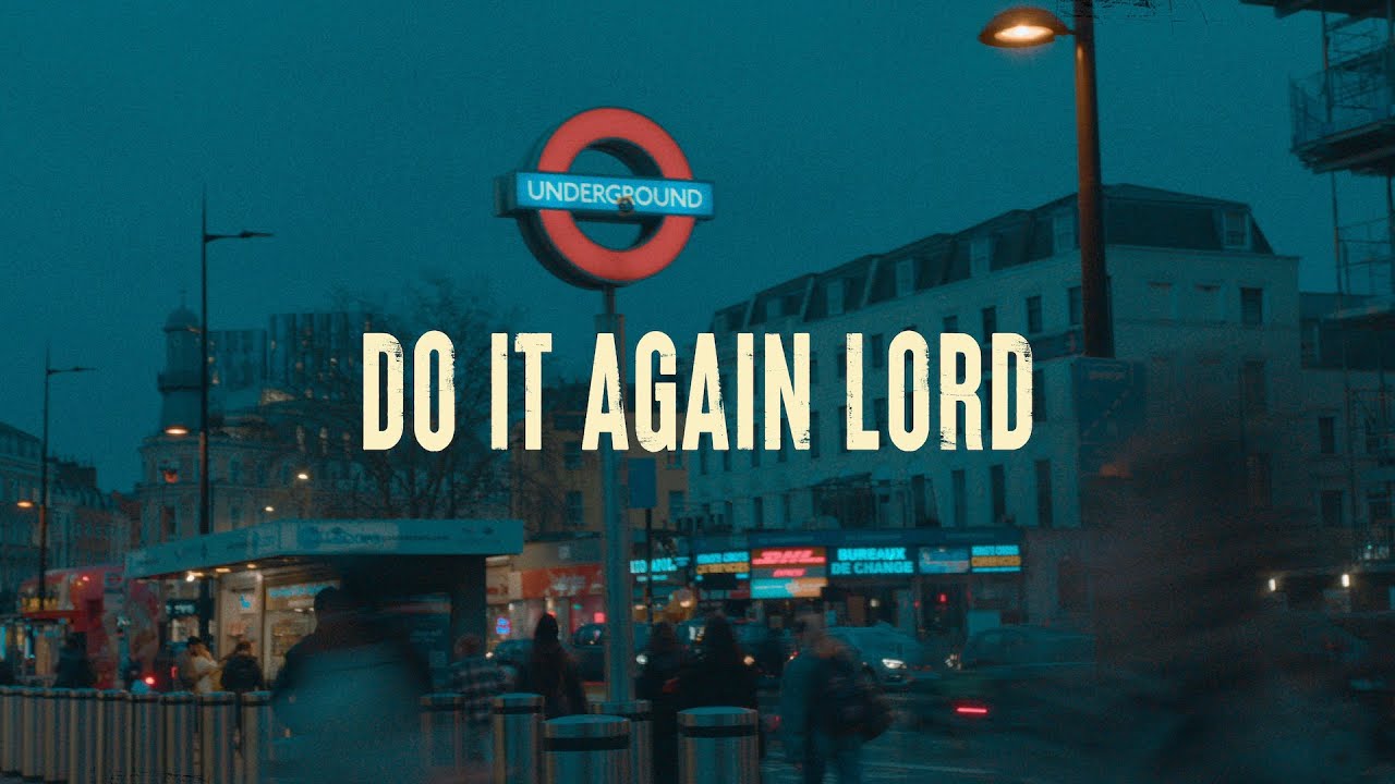 DO IT AGAIN LORD | KXC | Lyric Video