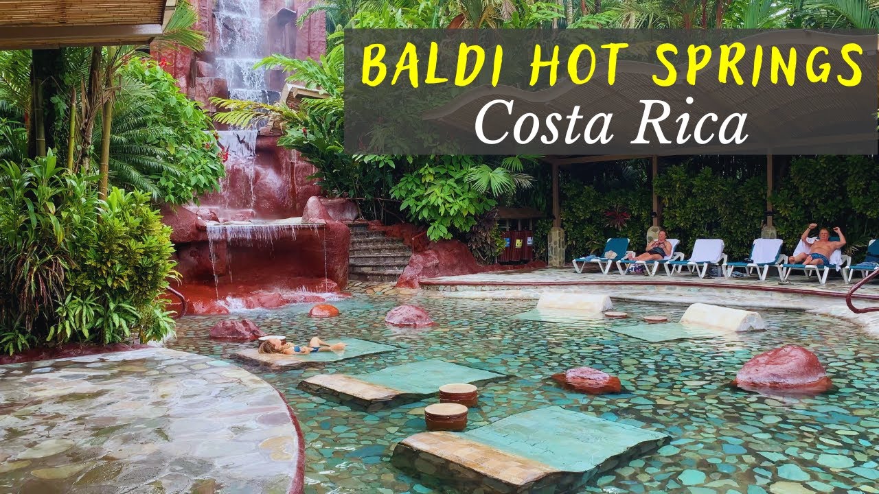 Baldi Hot Springs - Is This The BEST Hot Springs in La Fortuna, Costa Rica! 🌋💦