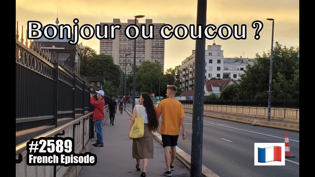 Dire bonjour ou coucou et parler d’argent (résultats du concours). French Greetings & Cultural Et...