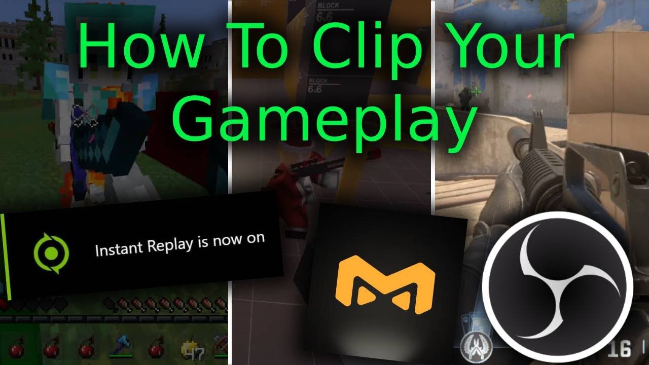How To Clip Your Games For Free