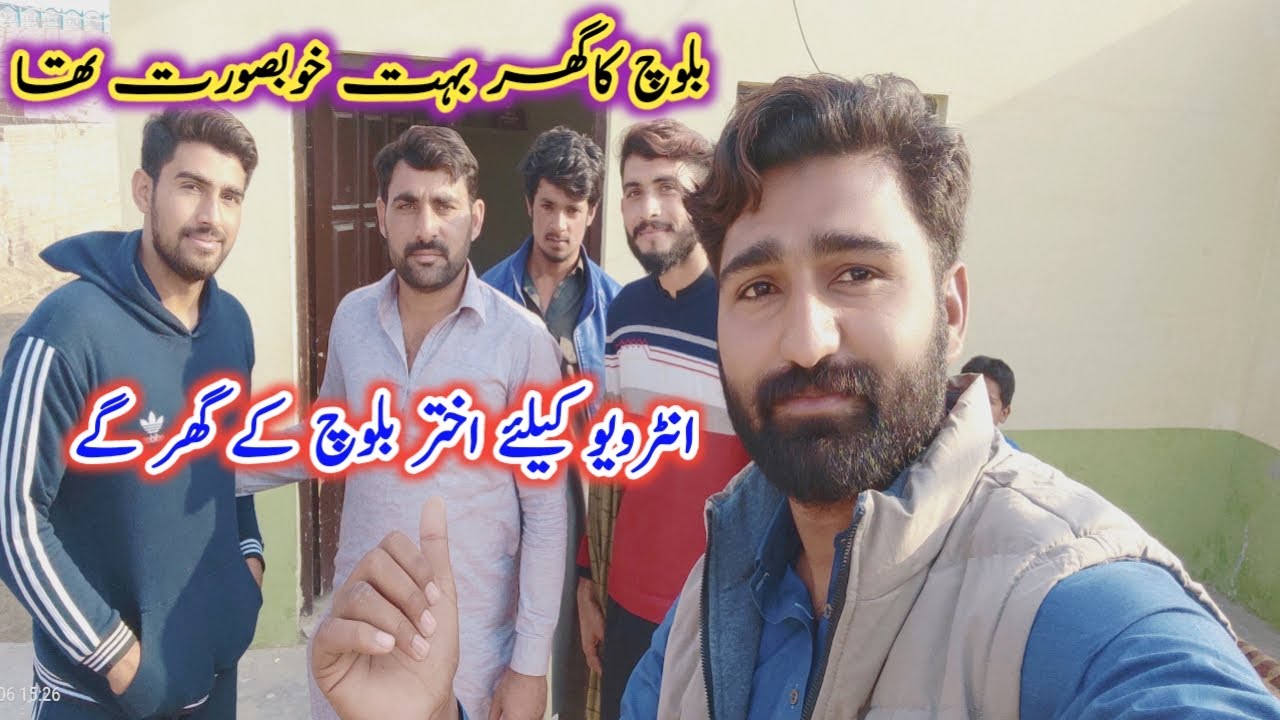 Interview Kay liye Ham Akhtar Baloch Se Melny Ja Rhy Hai | Akhtar Khan Baloch Ka House | Vlogs 2021