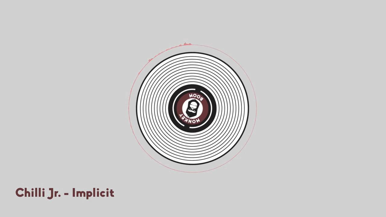 Chilli Jr. - Implicit