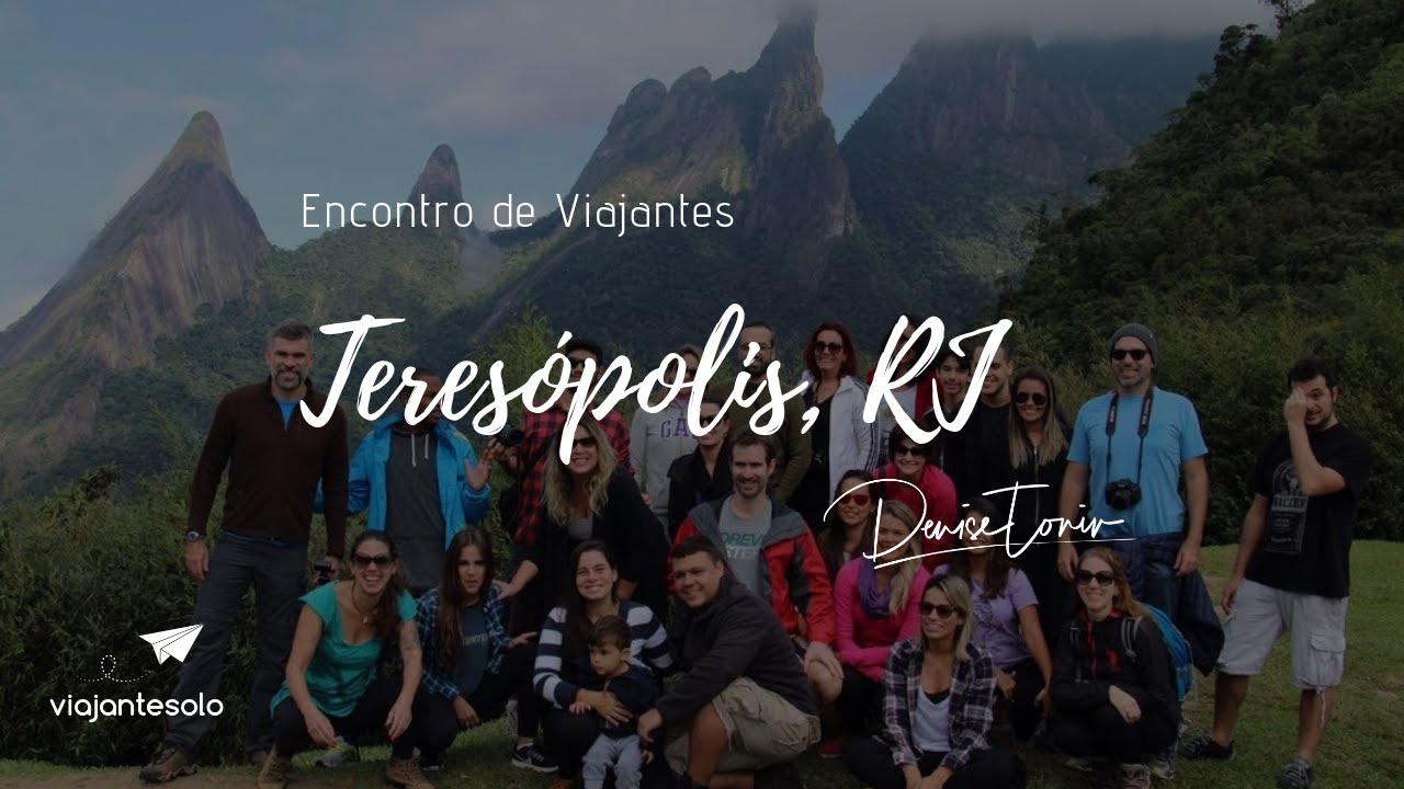 Encontro de Viajantes | Teres&oacute;polis | Viajante Solo