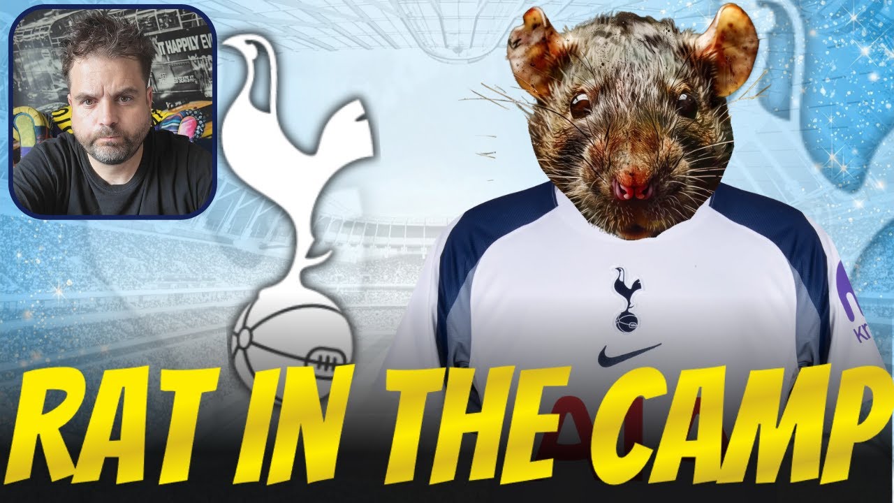 Rat In The Camp: At Least One Spurs Player DOESN'T CARE If We Go Down!!