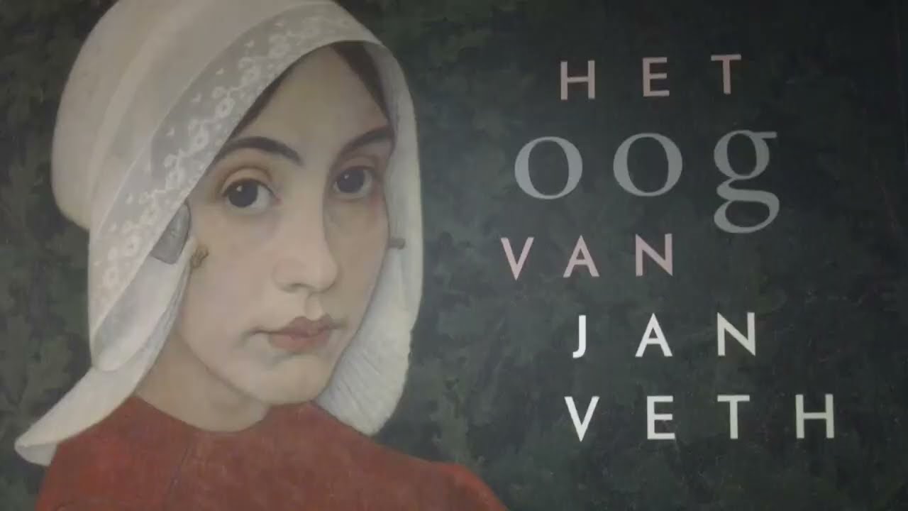 Dordrechts museum het oog van Jan Veth 2023 movie