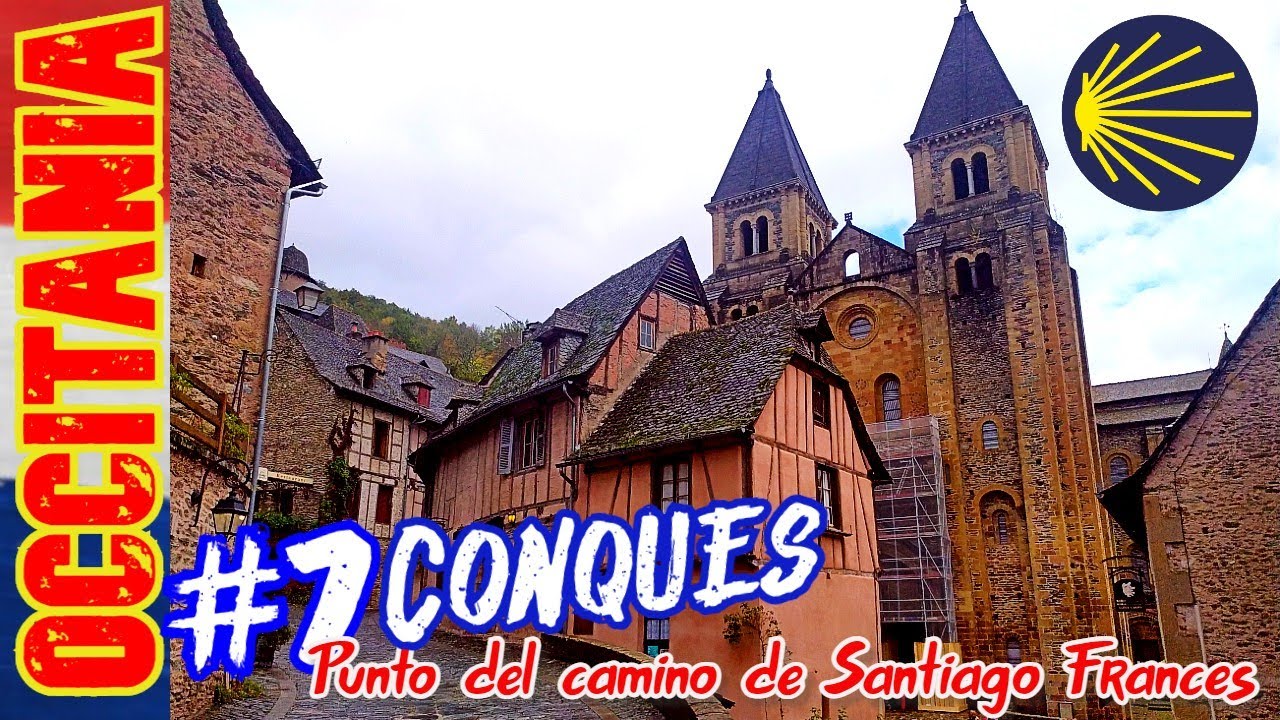 CONQUES 🇨🇵, parada en el camino de Santiago Frances (pueblos del sur de francia) camino frances