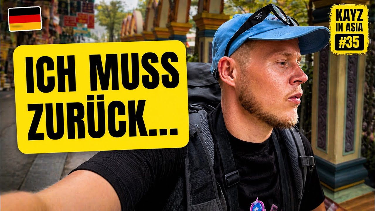 ICH MUSS ZURÜCK NACH DEUTSCHLAND… ❄️ | KAYZ IN ASIA #32 (ENDE DER REISE)