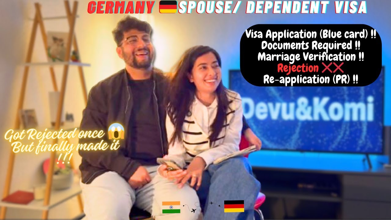 German Spouse Visa | Complete Application | Marriage verification | Visa rejection | Visa approval