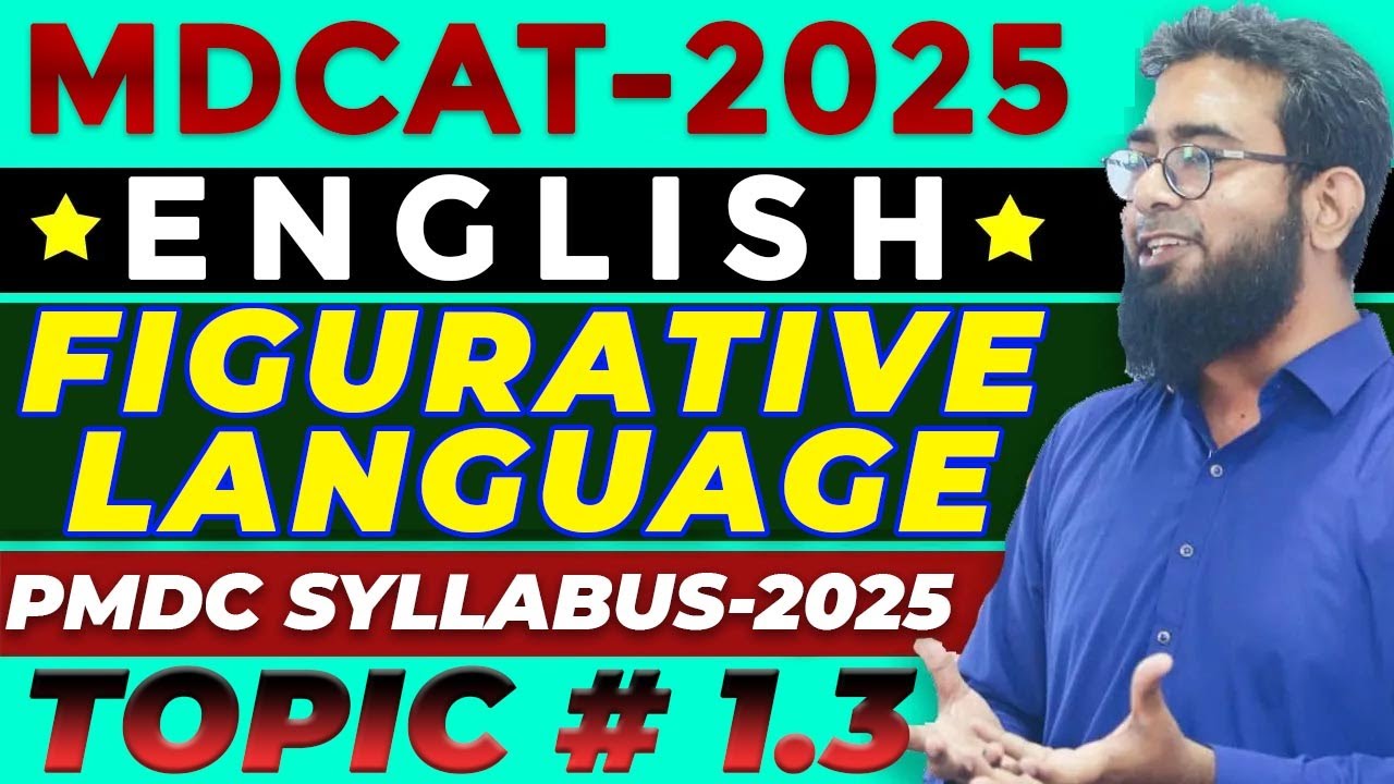 MDCAT-2025 | English | Topic#1.3 | Figurative Language