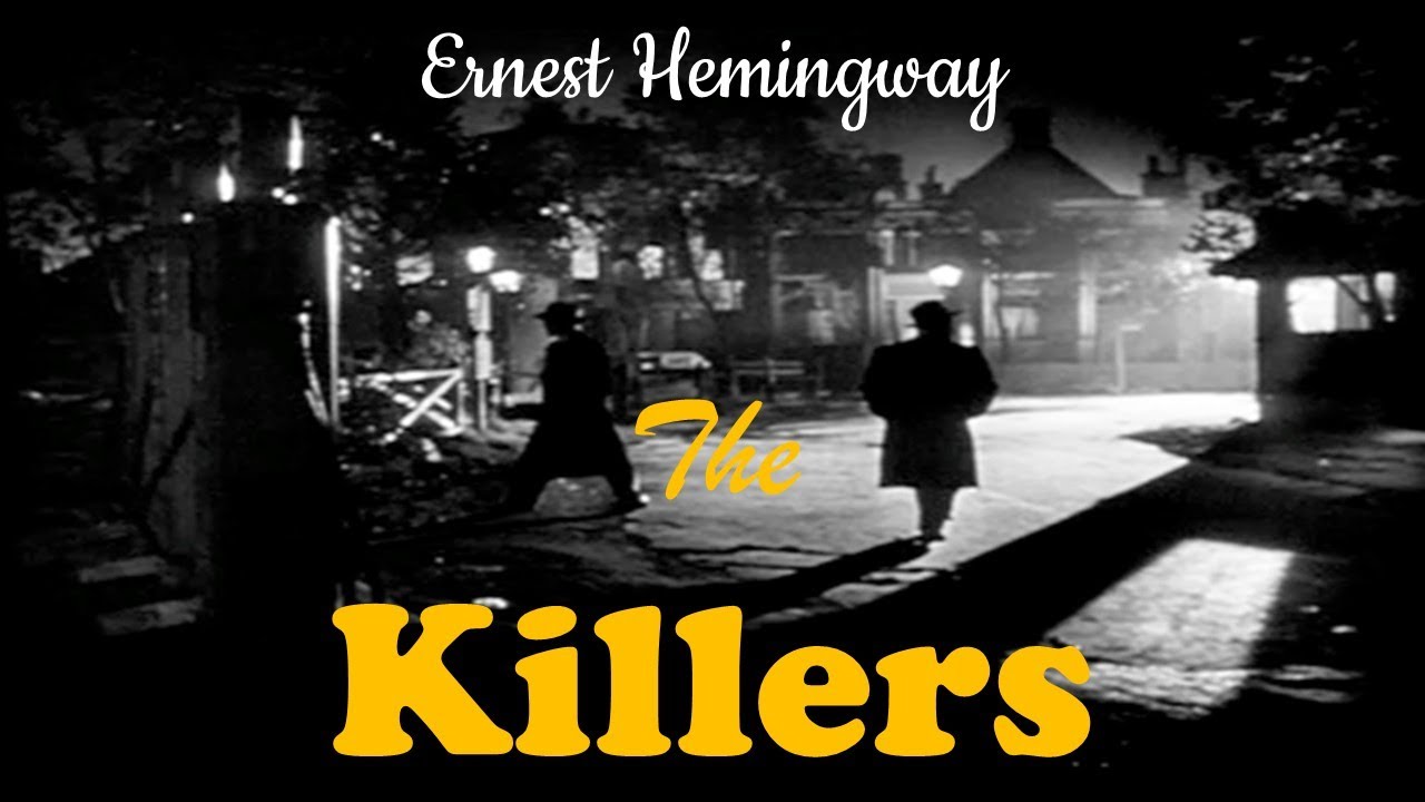 Learn English Through Story - The Killers by Ernest Hemingway