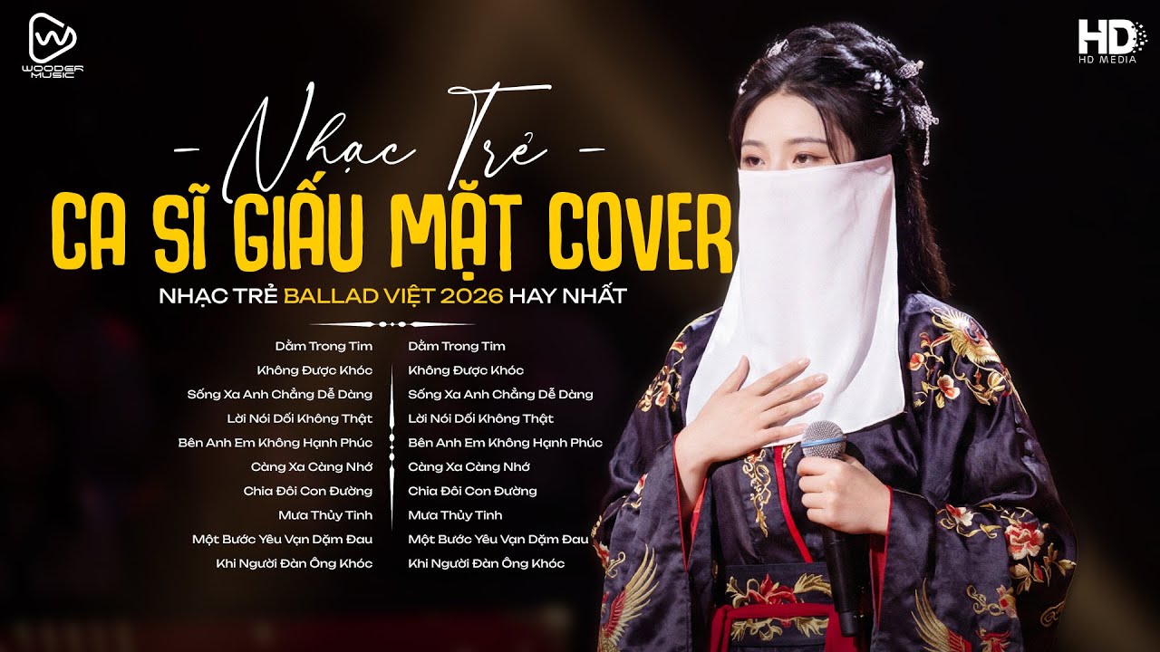 Dằm Trong Tim, Không Được Khóc, Sống Xa Anh Chẳng Dễ Dàng ♫ Top Hit Ca Sĩ Giấu Mặt Cover Hot TikTok