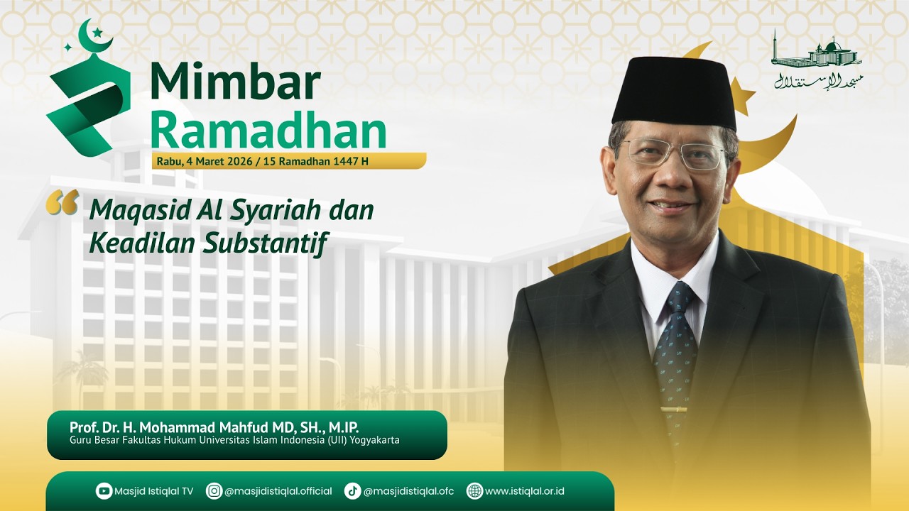 Prof. Dr. KH. Moh. Mahfud MD,. SH. M.IP. || Ceramah Tarawih 15 RAMADHAN 1447 H | 04.03.26