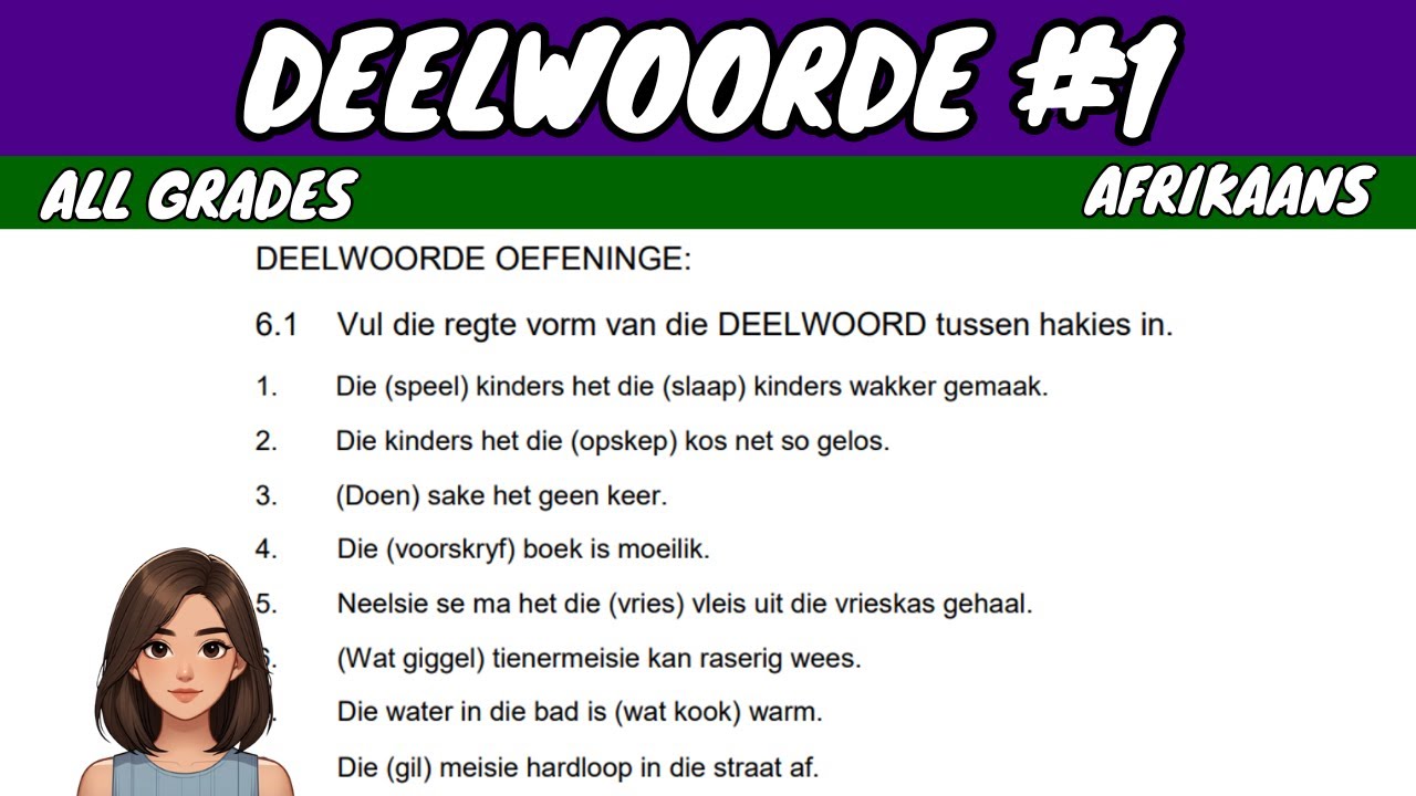 Deelwoorde #1 | Afrikaans FAL