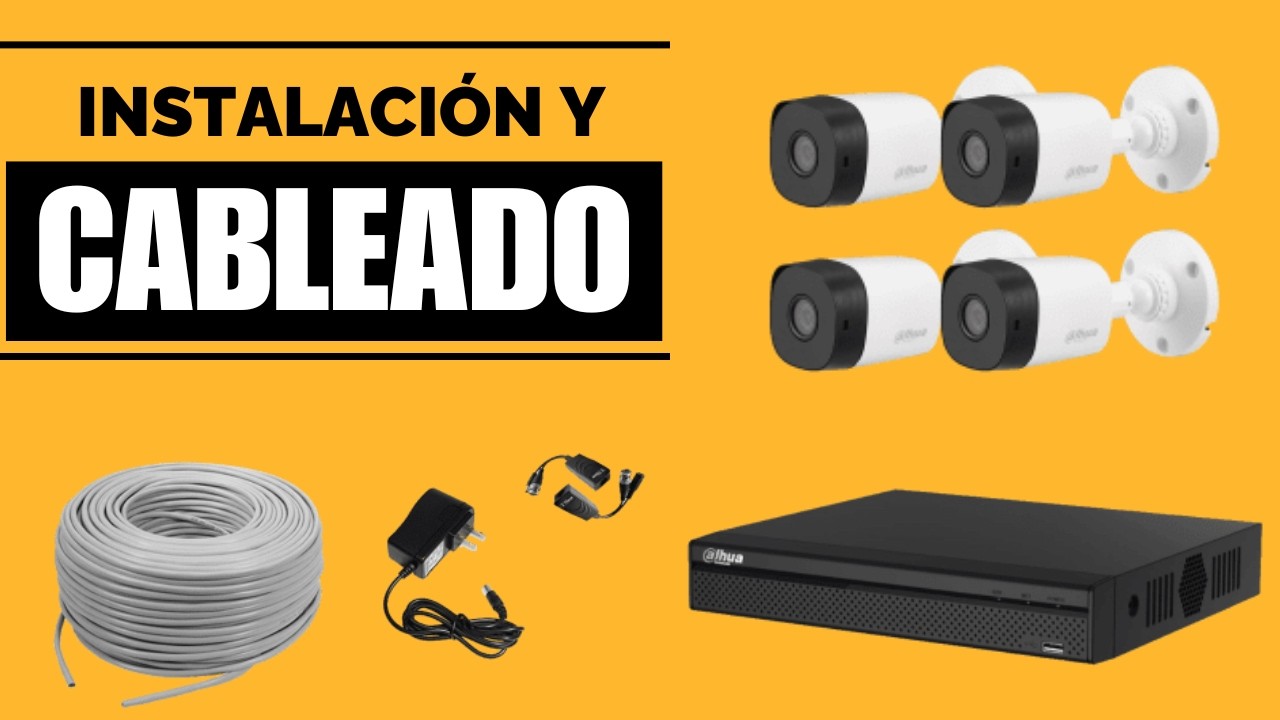 Instalacion y Cableado | Cámaras de Videovigilancia