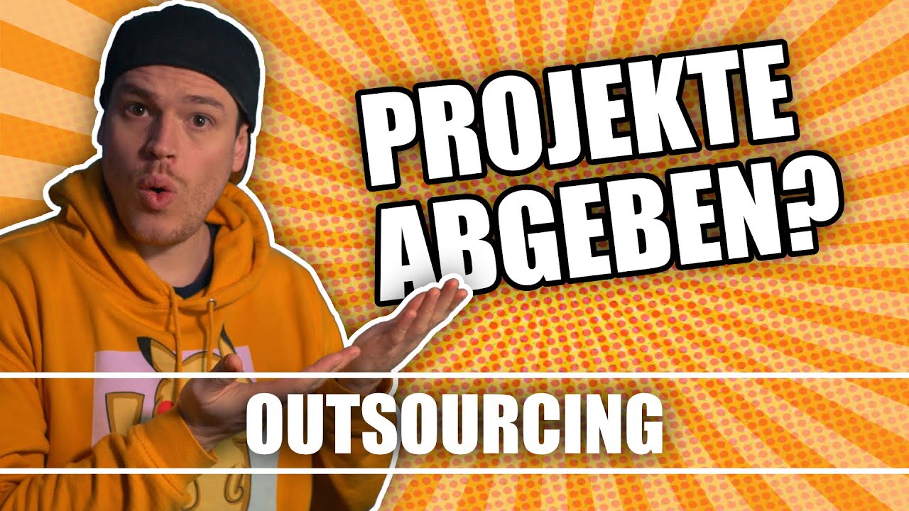 OUTSOURCEN?! - Projekte abgeben als Youtube Cutter