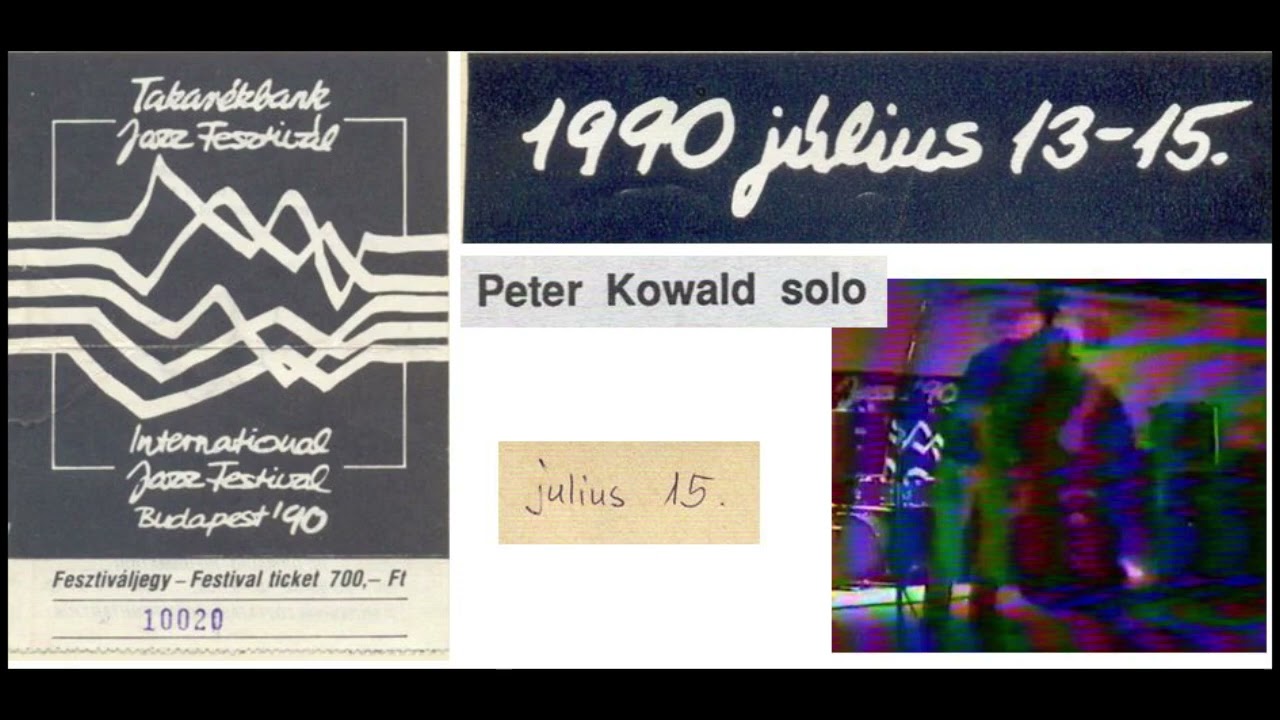 Peter Kowald  -  Kamaraerdő 1990