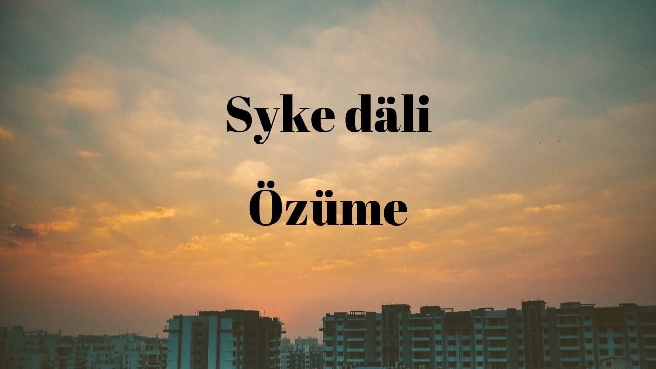 Syke däli - Özüme (2018)