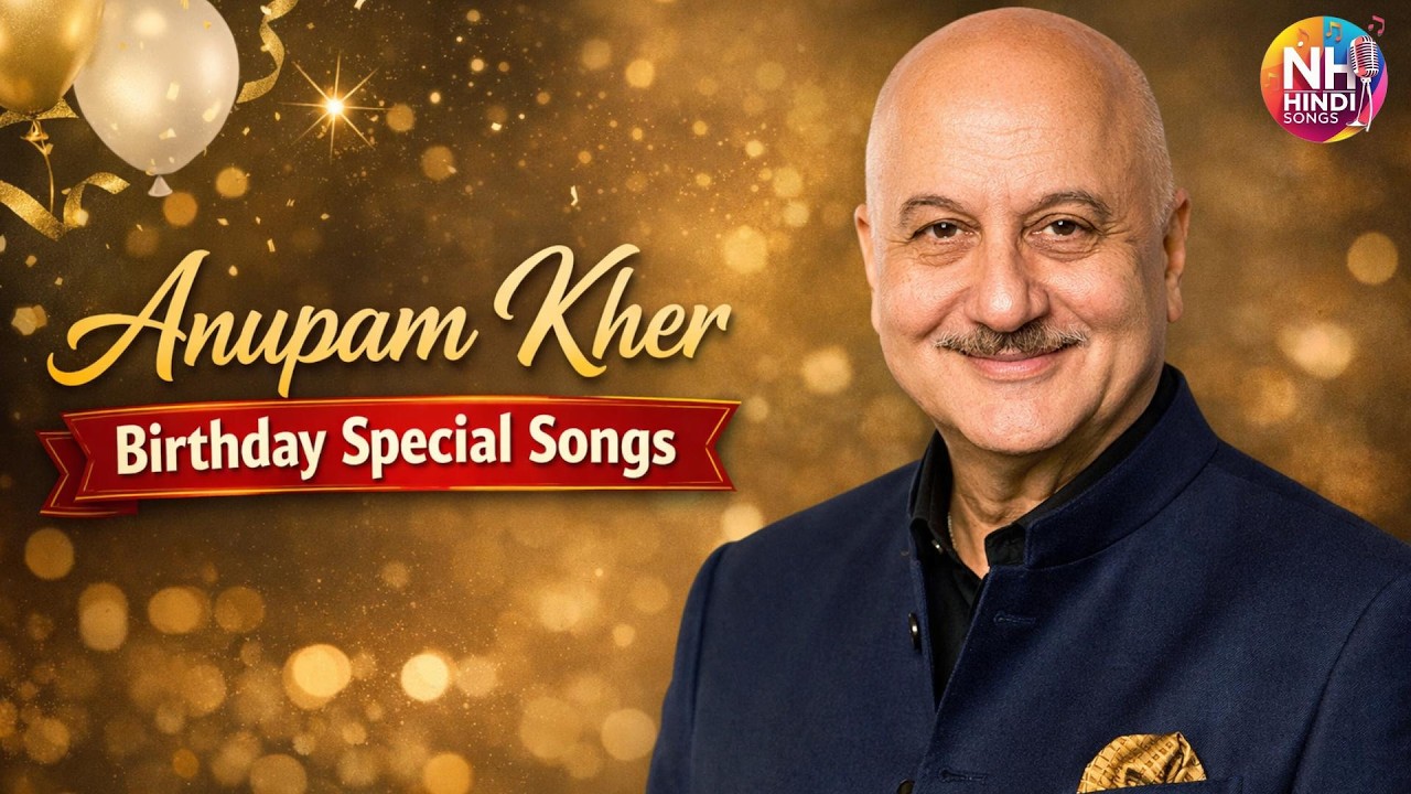 Anupam Kher Hit Songs | Birthday Special -  Aao Ji Aao | Kagaz Kalam | 90s Bollywood Collection