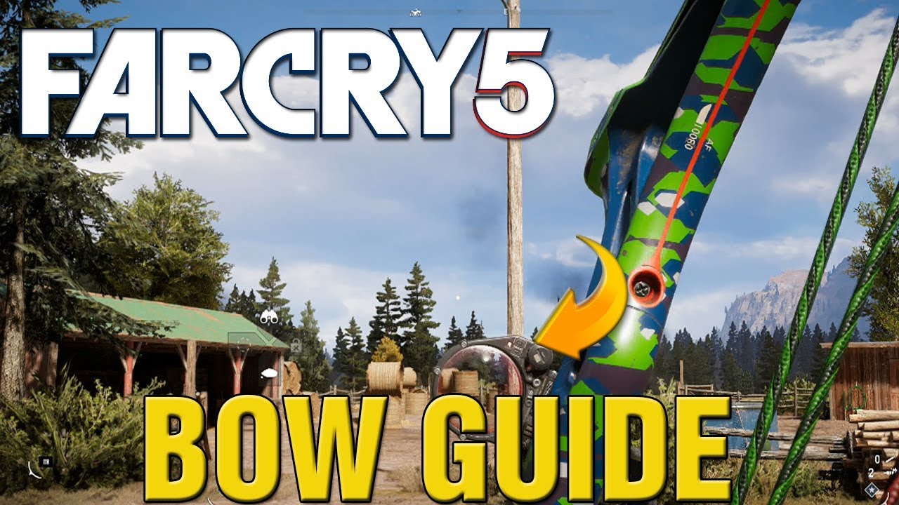 Far Cry 5 How To Use INSANE Bow! Far Cry 5 Bow BEST Weapon GUIDE!