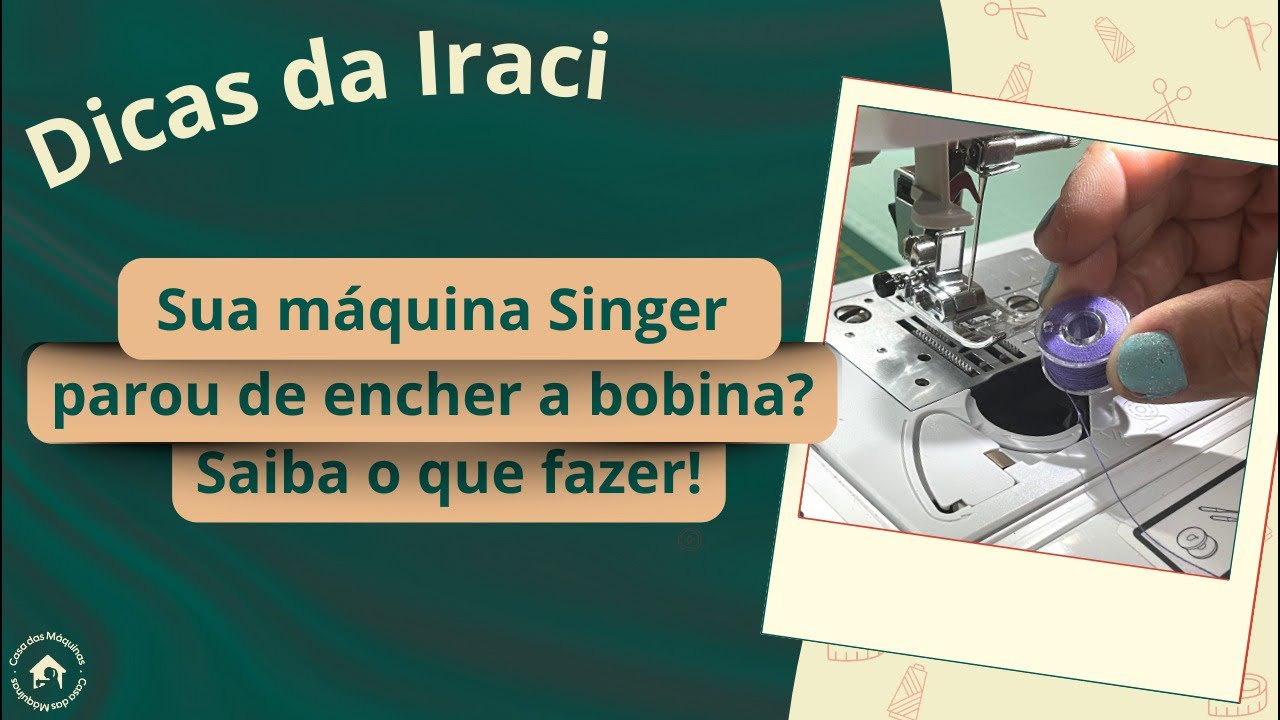 Sua máquina Singer parou de encher a bobina? Saiba o que fazer