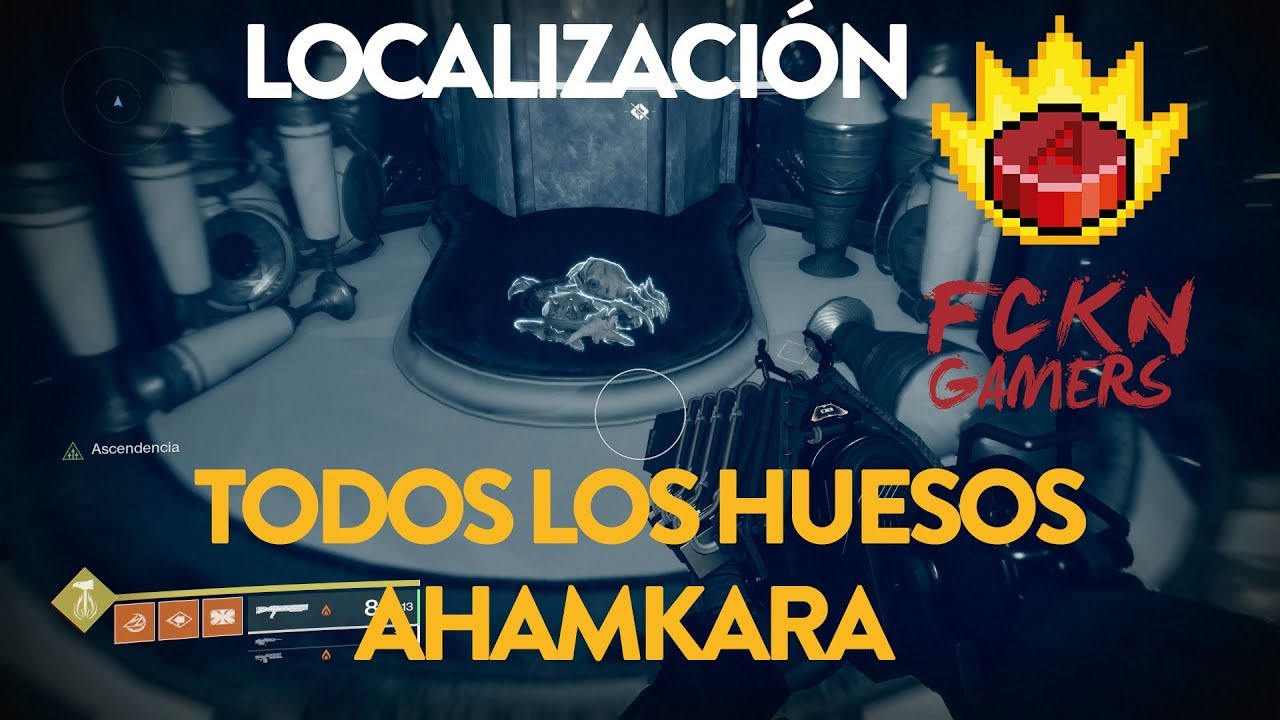 DESTINY 2.- Localización: Todos los huesos Ahamkara