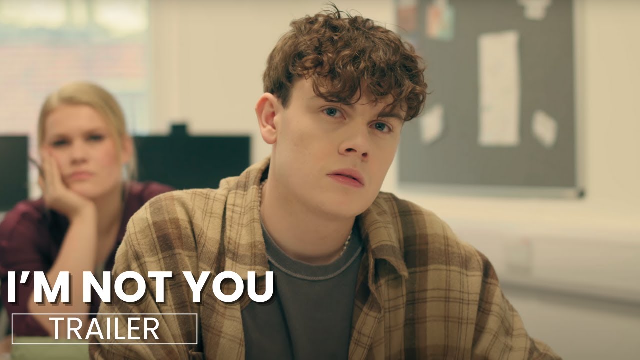 I'm Not You | Official Trailer