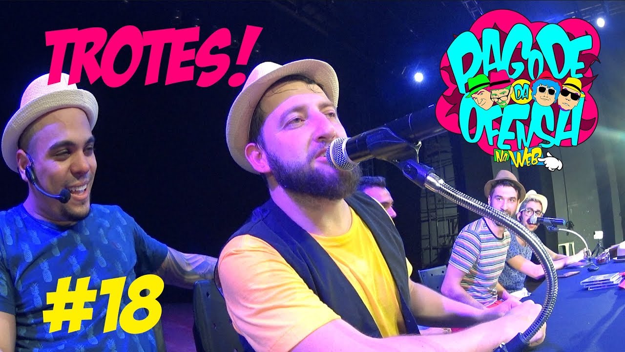 Pagode da Ofensa na Web - Trotes #18