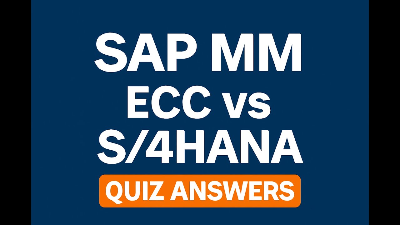 SAP Basic 06 | SAP MM S/4HANA vs ECC Quiz Answers & Explanations | Interview Tips