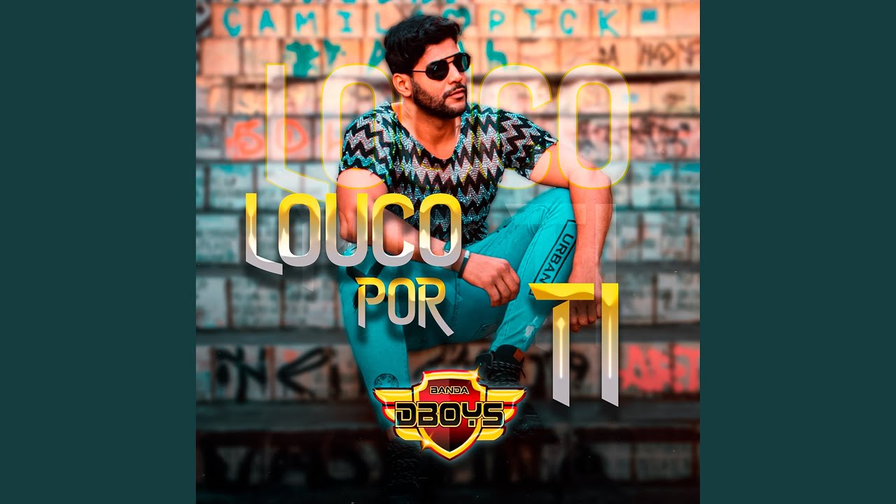 Louco por Ti
