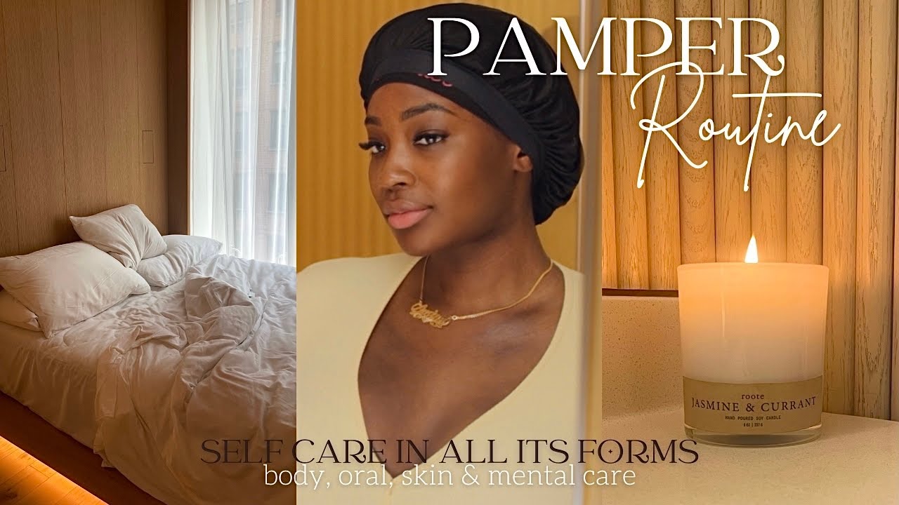 My Relaxing Pamper Routine| Practicing Self Care, Feminine Hygiene Routine + 2022 Body Essentials