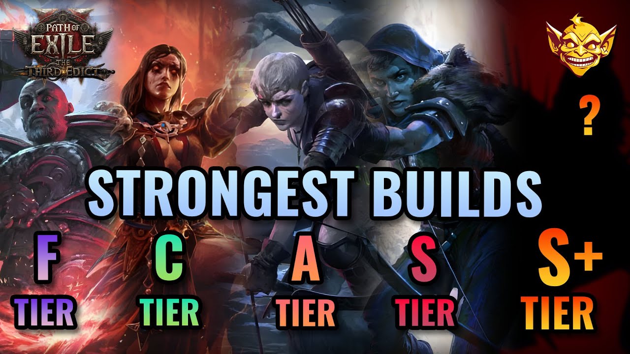 Path of Exile 2 0.3 - Strongest End Game Builds Tier List
