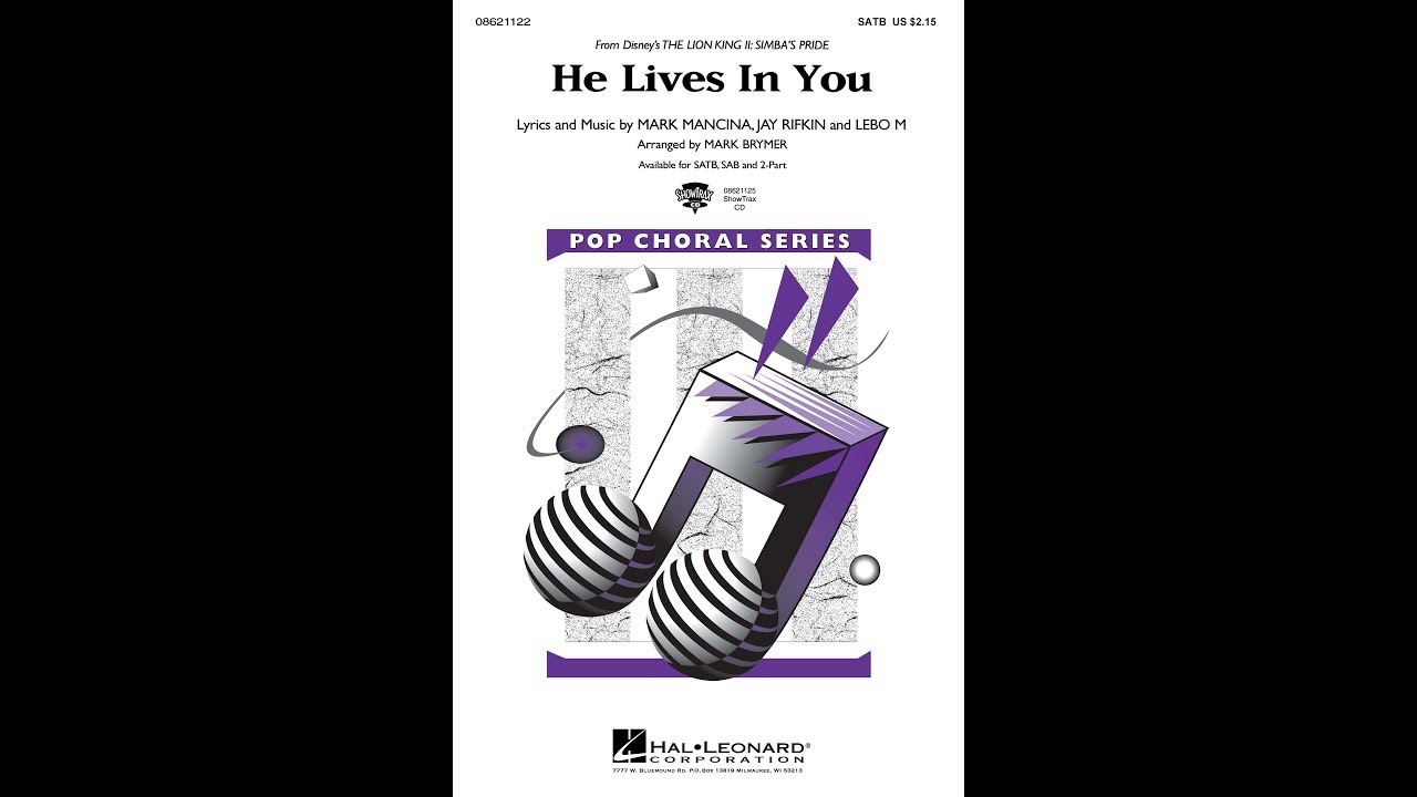 He Lives in You (from The Lion King II: Simba's Pride) (SATB Choir) - Arranged by Mark Brymer