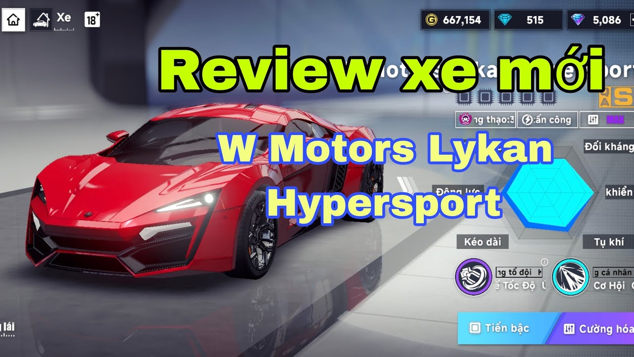 Drift Racing:3v3 VN //.  Review xe mới W Motors Lykan Hypersport. 