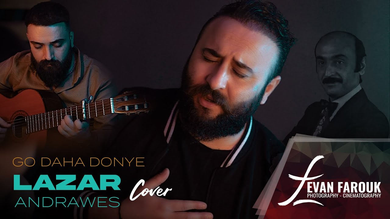Lazar Andrawes - Go Daha Donyeh ( Guitar Fadi Al Fahad )#Cover Original by David Simon