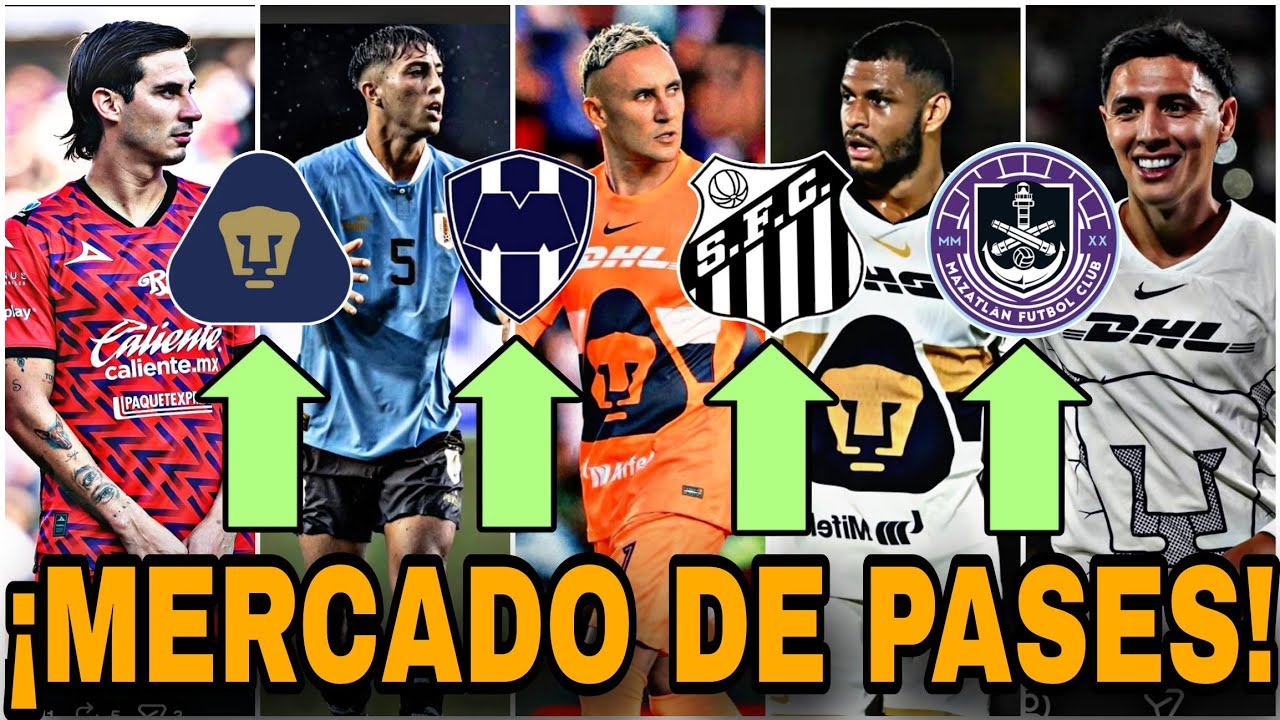 ✅¿SE VA KEYLOR NAVAS?🔥ALTAS Y BAJAS DE PUMAS 2026 | LLEGARÍA A PUMAS | REFUERZOS PUMAS 2026