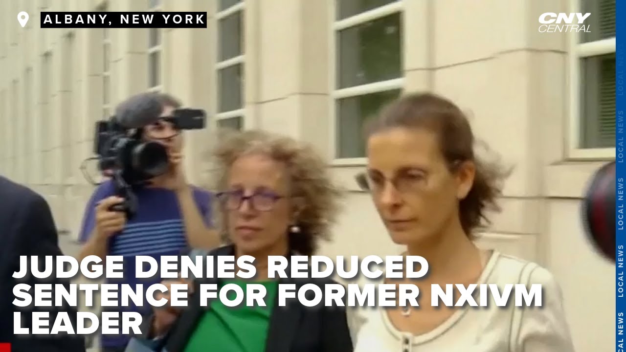 Judge denies reduced sentence for former NXIVM leader Clare Bronfman