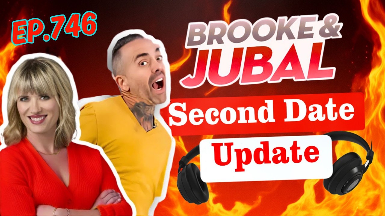 Brooke and Jubal Second Date Update | The most savage &ldquo;Second Date Update&rdquo; ever 💣 | Latest 2026