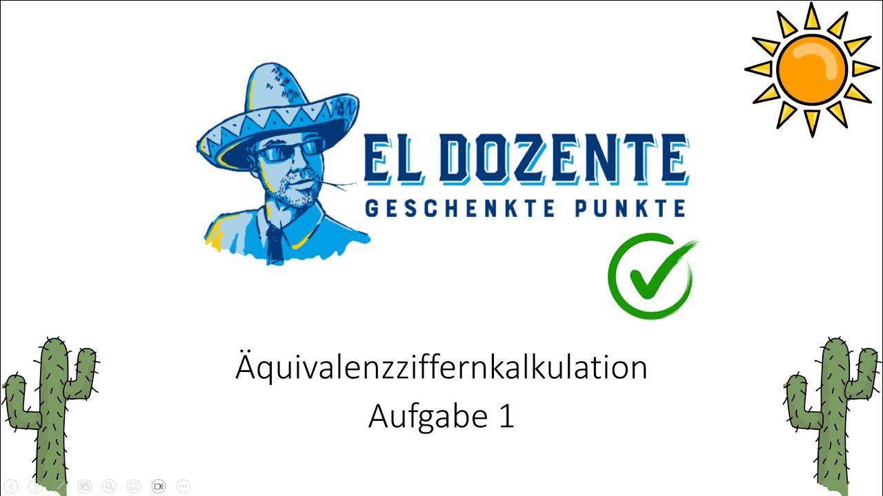Äquivalenzziffernkalkulation Aufgabe 1 Industriemeister Betriebswirtschaftliches Handeln