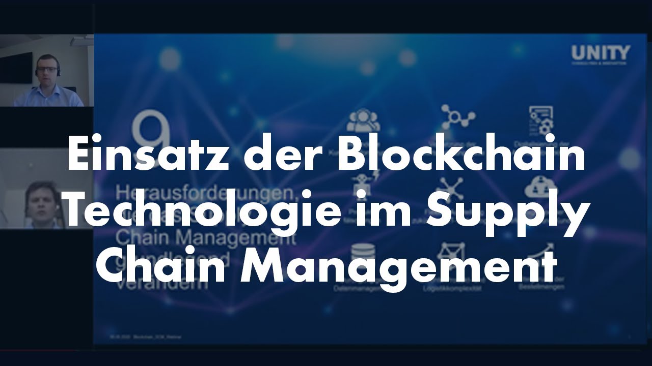 Online Seminar: Einsatz der Blockchain Technologie im Supply Chain Management