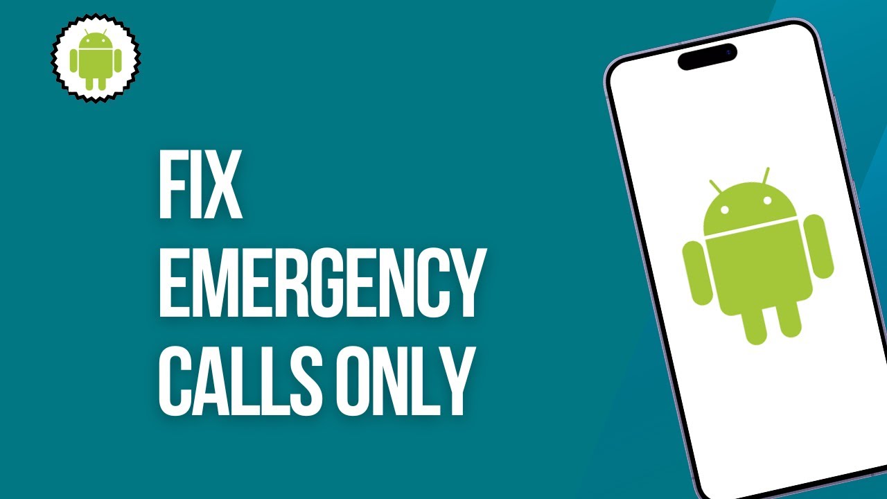 How to Fix Emergency Calls only on Samsung Phone