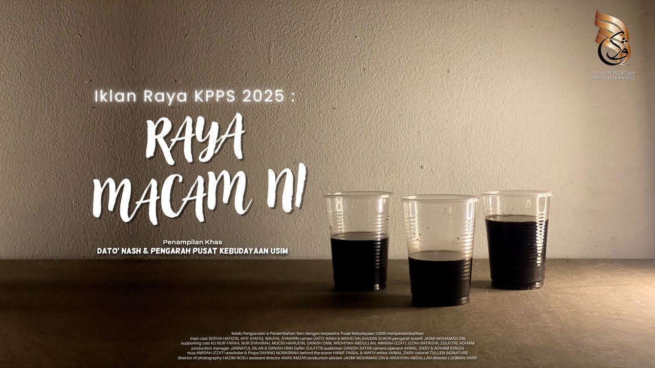 RAYA MACAM NI - IKLAN RAYA KPPS 2025