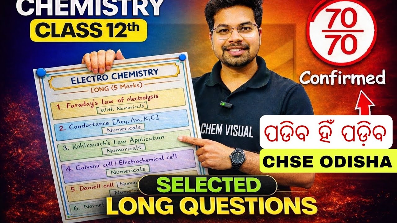 CHSE ODISHA 2026|| SELECTED LONG QUESTIONS FROM PHYSICAL CHEMISTRY 