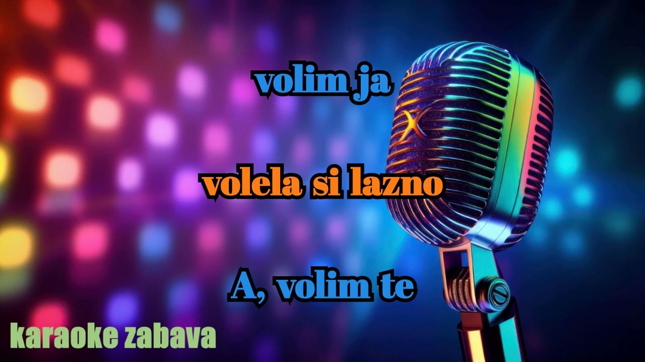 - SAMO MENE VOLELA SI LAZNO - UZIVO - *KARAOKE*