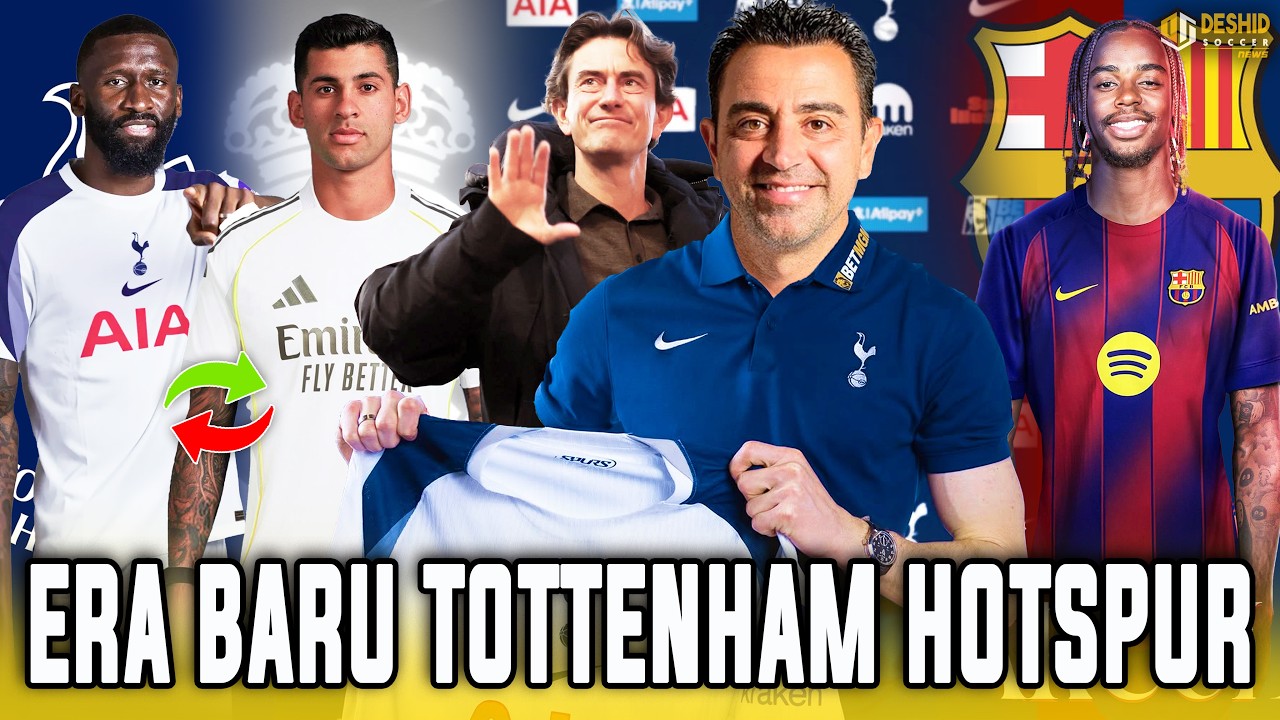 RESMI! Thomas Frank DIPECAT! Xavi Latih Tottenham 😱 Rudiger Tukar Romero 🔁 Barcola Ke Barcelona