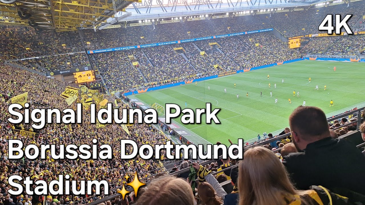 Dortmund's Stadium | Signal Iduna Park 4K Tour , One of the Best Stadiums / Amazing Atmosphere ✨️✨️